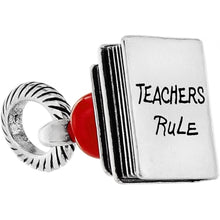 Load image into Gallery viewer, Teachers Rule Charm
